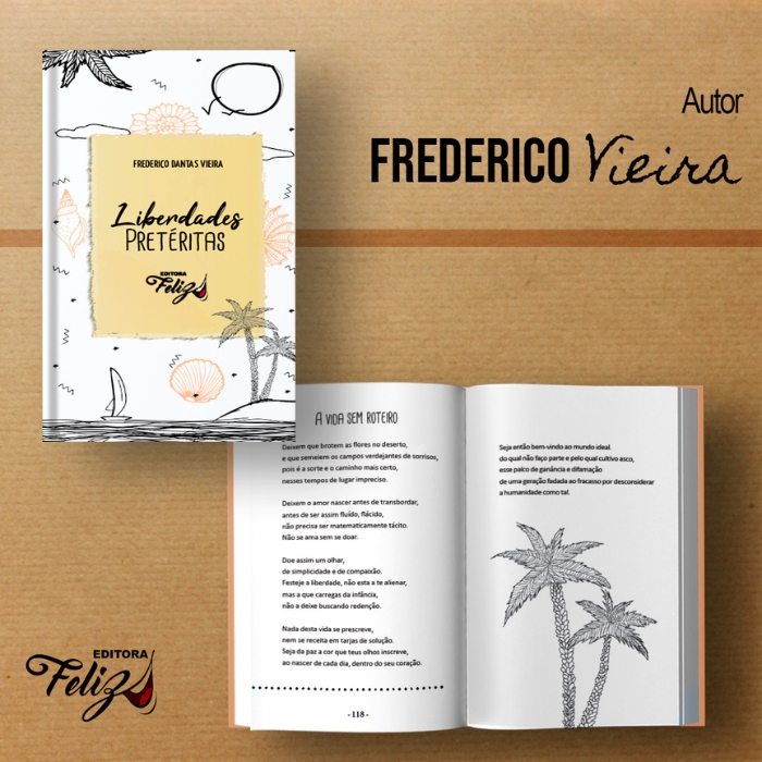 Frederico-Dantas-Liberdades-pretéritas-Editora-feliz